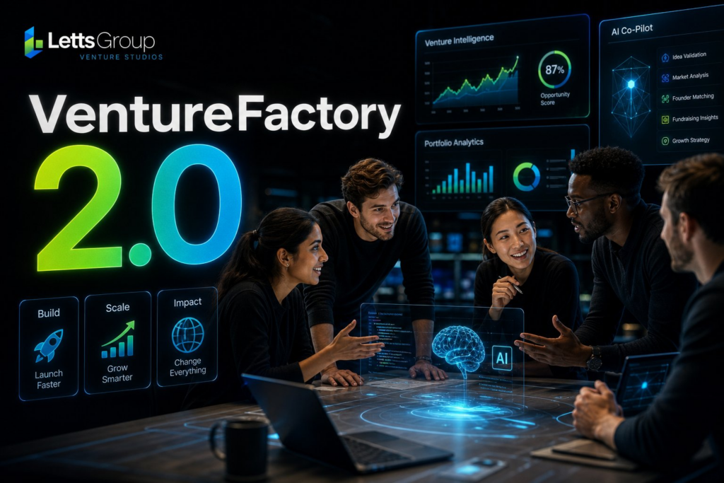 VentureFactory 2.0 – Letts Group Venture Studios